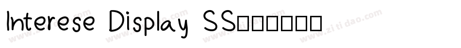 Interese Display SS字体转换